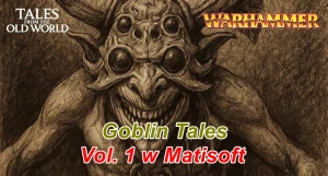 Goblin Tales Vol. 1 w Matisoft