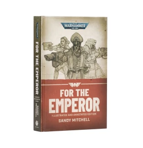CIAPHAS CAIN:FOR THE EMPEROR (ILLUS. HB) (PREMIERA 11.07.2026)