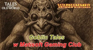 Goblin Tales Vol 3: The Tides of Magic w Matisoft
