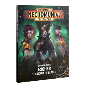 UNDERHIVE JOURNAL: ESCHER: HOUSE OF BLADES (PREMIERA 19.09.2026)
